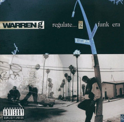 Warren G • Regulate G Funk Era