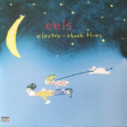 Eels • Electro-Shock Blues