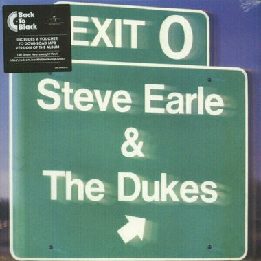 Steve Earle & The Dukes • Exit 0