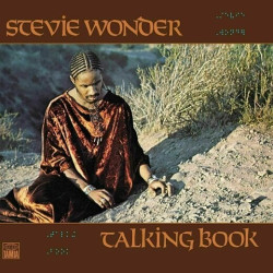 Stevie Wonder • Talking Book