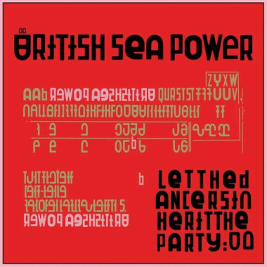 British Sea Power • Let the Dancers Inherit the Party