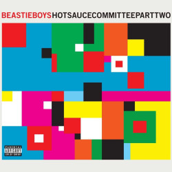 Beastie Boys • Hot Sauce Committee, Pt. Two