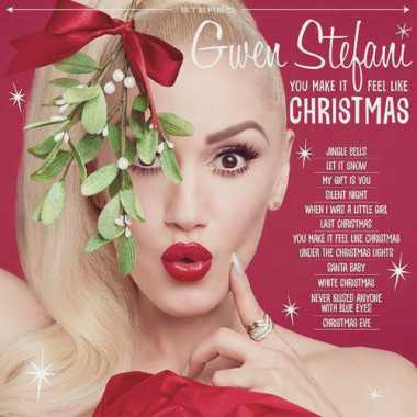 Gwen StefaniYou Make It Feel Like Christmas • Gwen StefaniYou Make It Feel Like Christmas