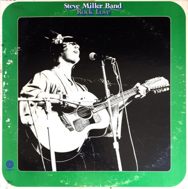 Steve Miller Band • Rock Love