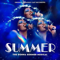 Soundtrack Summer • The Donna Summer Musical