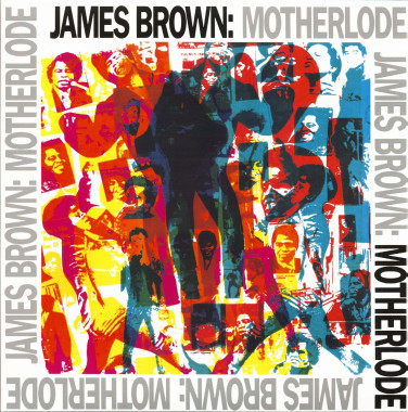 BROWN JAMES • MOTHERLODE