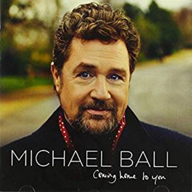 Michael Ball • Coming Home To You