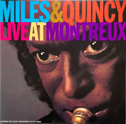 Davis, Miles & Quincy Jones • Live At Montreux