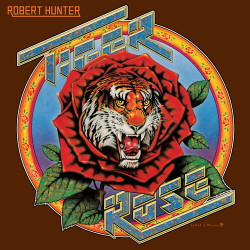 Robert Hunter Tiger Rose (140Gr.) • Robert Hunter Tiger Rose (140Gr.)