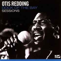 Otis Redding • Dock of the Bay Sessions (black vinyl, 180g)