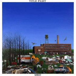 Title Fight • Shed