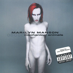 Marilyn Manson • Mechanical Animals (Enhanced)