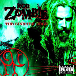 Rob Zombie • The Sinister Urge