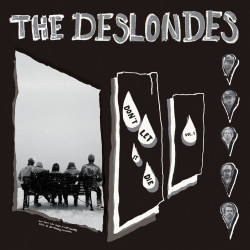 Deslondes • Don´T Let It Die Vol. 1
