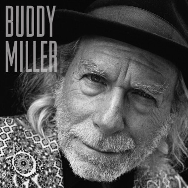 Miller, Buddy • Buddy Miller