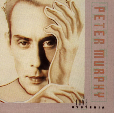 Peter Murphy • Love Hysteria