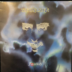 The Bolshoi • Friends (white 180g vinyl)