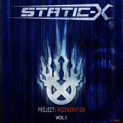 Static-X • Project Regeneration Volume 1