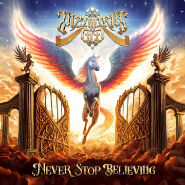 Memories Of Old • Never Stop Believing