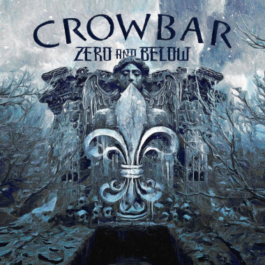 Crowbar • Zero and Below