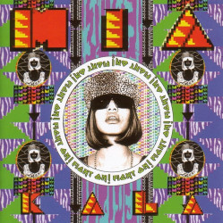 M.I.A. • Kala