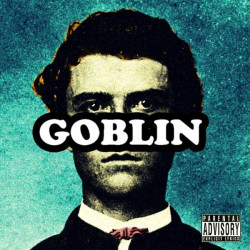 TYLER, THE CREATOR • GOBLIN
