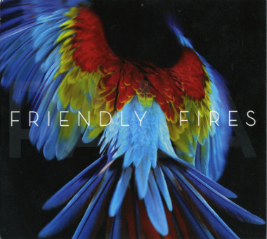 Friendly Fires Pala • Friendly Fires Pala