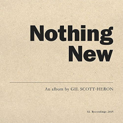 Gil Scott-Heron • Nothing New