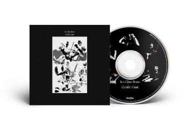 Gentle Giant • In A Glass House