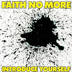 Faith No More • Introduce Yourself