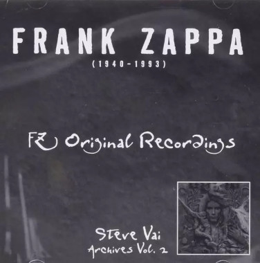 Zappa, Frank • Fz Original Recordings - Steve Vai Archives Vol. 2