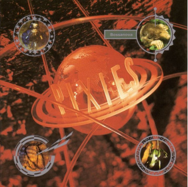 Pixies • Bossanova