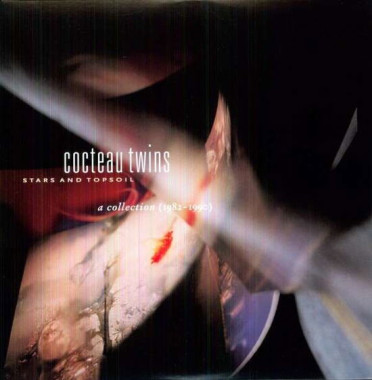 Cocteau Twins • Stars and Topsoil