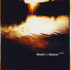 Dead Can Dance • Wake – The Best Of