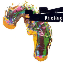 Pixies • Pixies