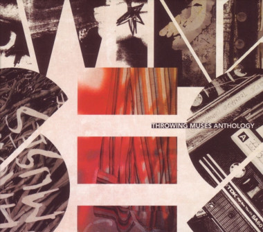Throwing Muses • Anthology
