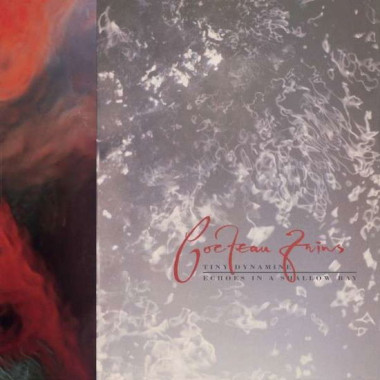 Cocteau Twins • Tiny Dynamine / Echoes In A Shallow Bay (180gr, HQ)