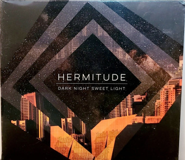 Hermitude Dark Night Sweet Light • Hermitude Dark Night Sweet Light