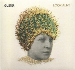 Guster • Look Alive