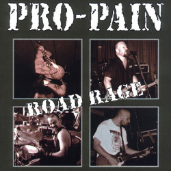 Pro-Pain • Road Rage