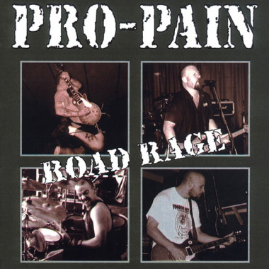 Pro-Pain • Road Rage