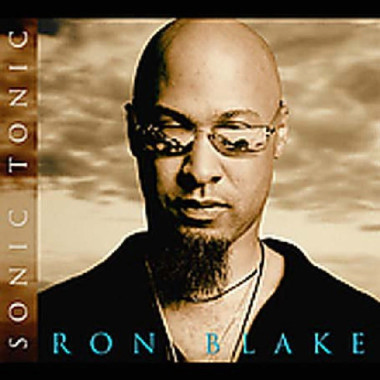 Ron Blake Sonic Tonic • Ron Blake Sonic Tonic