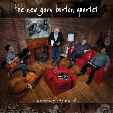 Gary Burton New Quartet Common Ground • Gary Burton New Quartet Common Ground