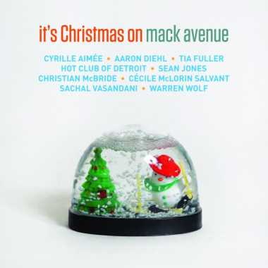 It´s Christmas on Mack Avenue • It´s Christmas on Mack Avenue