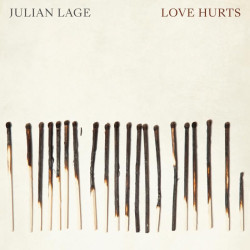 Julian Lage Love Hurts (Digipack) • Julian Lage Love Hurts (Digipack)