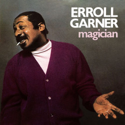 GARNER, ERROLL • MAGICIAN -DIGI-