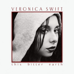 SWIFT, VERONICA • THIS BITTER EARTH