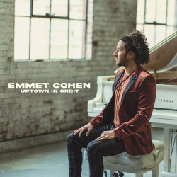 Emmet Cohen • Uptown in Orbit