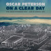 Oscar Peterson • On a Clear Day