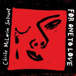 Mclorin Salvant, Cecile • For One To Love